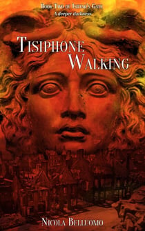 Tisiphone Walking - Ishtar's Gate, #2