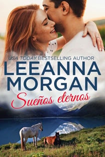 Sueños Eternos - Novias de Montana, #1