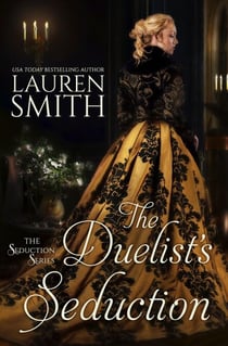 The Duelist's Seduction - The Seduction Series, #1
