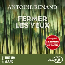 Fermer les yeux