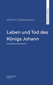 Leben und Tod des Königs Johann