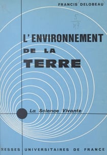 L'environnement de la Terre