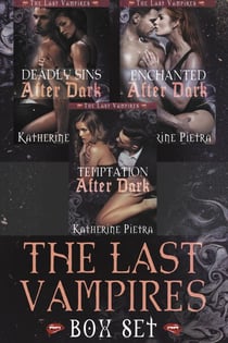 The Last Vampires Box Set - The Last Vampires, #4