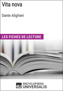 Vita nova de Dante Alighieri - Les Fiches de lecture d'Universalis