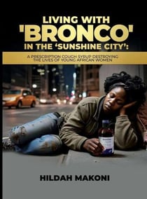Living With 'Bronco' In The Sunshine City