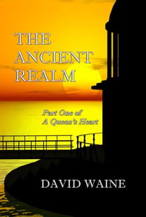 The Ancient Realm - A Queen's Heart, #1