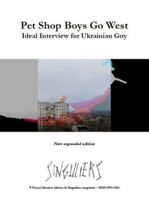 Pet Shop Boys Go West : Ideal Interview for Ukrainian Guy - Artists & Satires, #11