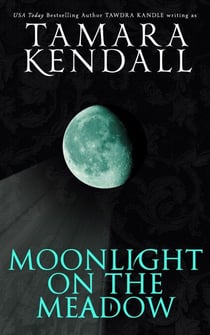 Moonlight on the Meadow - Save Tomorrow, #13