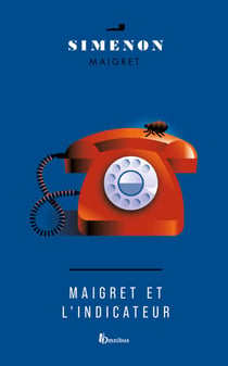 Maigret et l'indicateur - Maigret