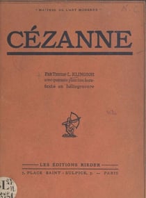 Cézanne - Avec quarante planches hors-texte en héliogravure