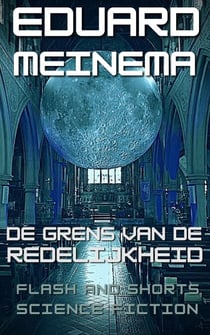 De grens van de redelijkheid - Flash & Shorts (Nederlandstalig)