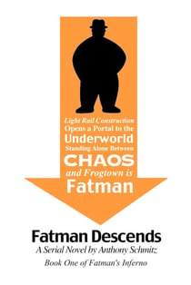 Fatman Descends - Fatman's Inferno, #1