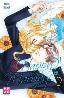 Happy Marriage ?! - Tome 2