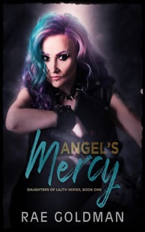 Angel's Mercy - Daughter's of Lilith