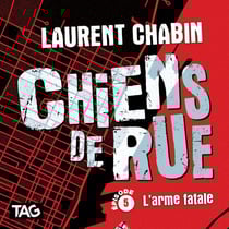 Chiens de rue - épisode 5 : L'arme fatale - L'arme fatale