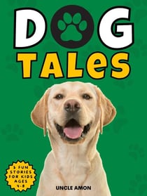 Dog Tales - Dog Tales, #3