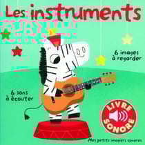Mes petits imagiers sonores - Les instruments
