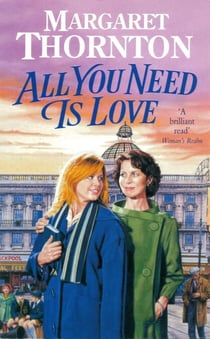 All You Need is Love - A heart-warming saga set in sixties Blackpool