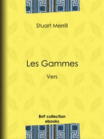 Les Gammes - Vers