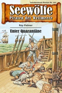 Seewölfe - Piraten der Weltmeere 207 - Unter Quarantäne