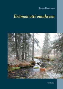 Erämaa otti omakseen - Eräkirja