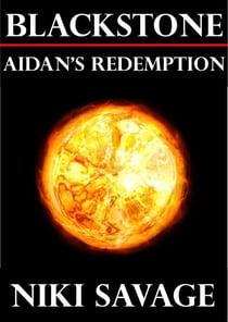 Blackstone: Aidan's Redemption - The Blackstone Chronicles, #2