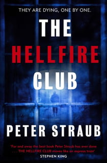 The Hellfire Club - the breath-taking novel from the acclaimed co-author of The Talisman, Black House and Other Worlds Than These