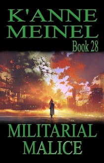 Militarial Malice - Malice, #28