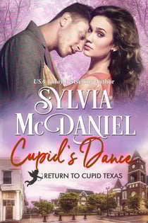Cupid's Dance - Return to Cupid, Texas, #3