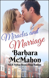 Miracles and Marriage - Making a Family Series, #5