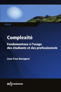 Complexité - Fondamentaux à l’usage des étudiants et des professionnels