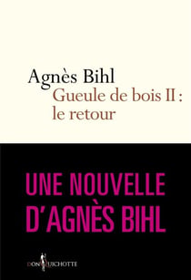 Gueule de bois II : le retour. Tiré de "36 heures - Tiré de "36 heures de la vie d'une femme (parce que 24 c'est pas assez)"
