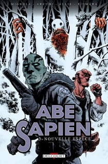 Abe Sapien T03 - Nouvelle espèce