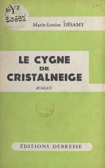 Le cygne de Cristalneige