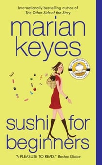 Sushi for Beginners - A Novel
