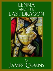 Lenna and the Last Dragon - Lenna's Story, #1