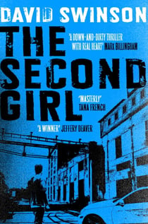 The Second Girl - A gripping crime thriller by an ex-cop
