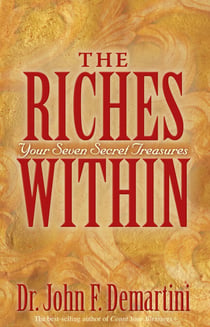The Riches Within - Your Seven Secret Treasures