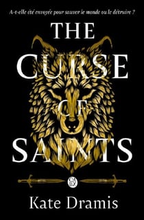 The Curse of Saints (Tome 1)