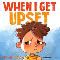 When I Get Upset - Social Skills Series