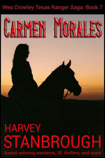 Carmen Morales - The Wes Crowley Series, #7