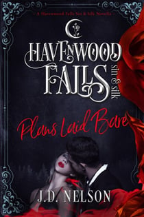Plans Laid Bare - Havenwood Falls Sin & Silk, #2