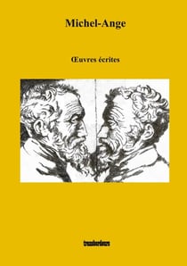 Michel-Ange - Oeuvres écrites