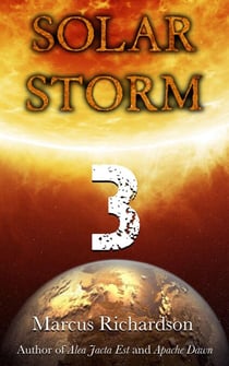Solar Storm: Book 3 - Solar Storm, #3