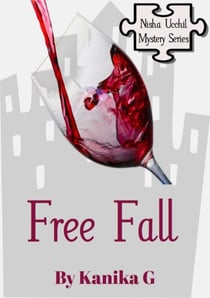 Free Fall - Nisha Ucchil Mystery Series, #2