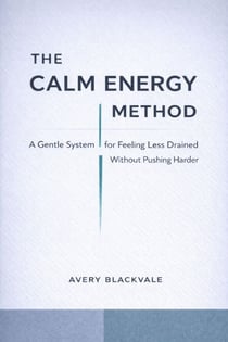 The Calm Energy Method