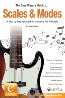 The Bass Player's Guide to Scales &amp; Modes