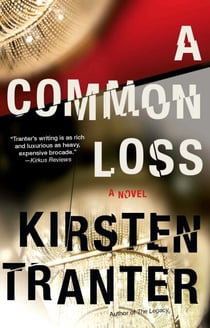 A Common Loss - A Novel