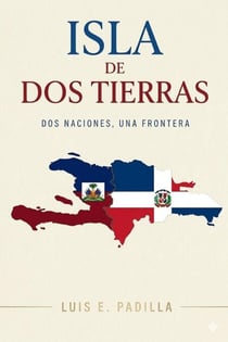 Isla de Dos Tierras: Dos naciones, una frontera