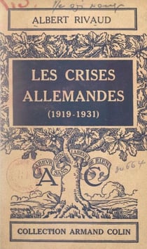 Les crises allemandes - 1919-1931